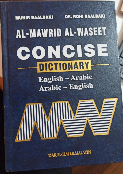 Al Mawrid, Al Waseet: Concise Arabic-English Dictionary (English and Arabic Ed.)