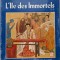 L&#039;lle des Immortels. Adaptation by Yu Rulong. Illustrations by Chen Huiguan