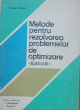 METODE PENTRU REZOLVAREA PROBLEMELOR DE OPTIMIZARE - NICOLAE BEBEA