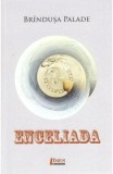 Enceliada - Paperback brosat - Br&icirc;ndușa Palade - Limes