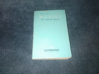 NUSICI - UN INDIVID SUSPECT foto