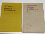 CONSTANTIN C.GIURESCU \ DINU C.GIURESCU - ISTORIA ROMANILOR Vol.1.2.