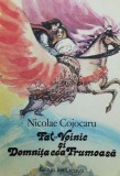 Cumpara ieftin Fat Voinic si Domnita cea Frumoasa - Nicolae Cojocaru ($Z28)