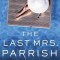 The Last Mrs. Parrish