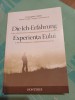 Editori Jurgen Henkel, Eugene van Itterbeek - Experiența Eului &icirc;n literatura europeană contemporană din Est și Vest. Die Ich-Erfahrung din der ...