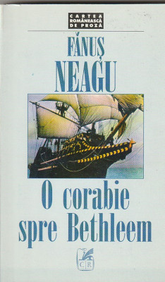 FANUS NEAGU - O CORABIE SPRE BETHLEEM foto