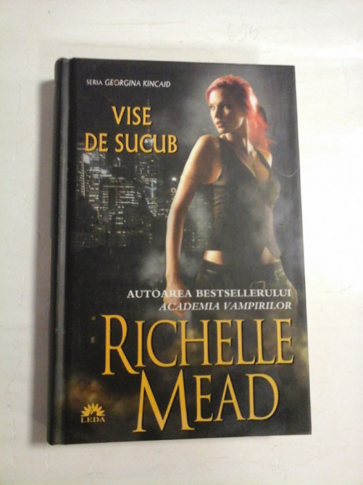 VISE DE SUCUB - RICHELLE MEAD