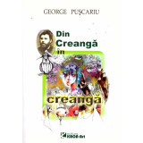 George Puscariu - Din Creanga in creanga - 135697