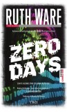 Zero Days - Ruth Ware - Editura Trei