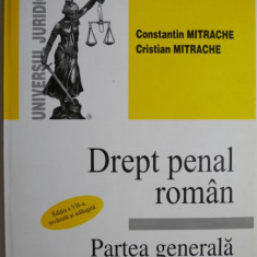 Drept penal roman Partea generala – Constantin Mitrache (Contine sublinieri)