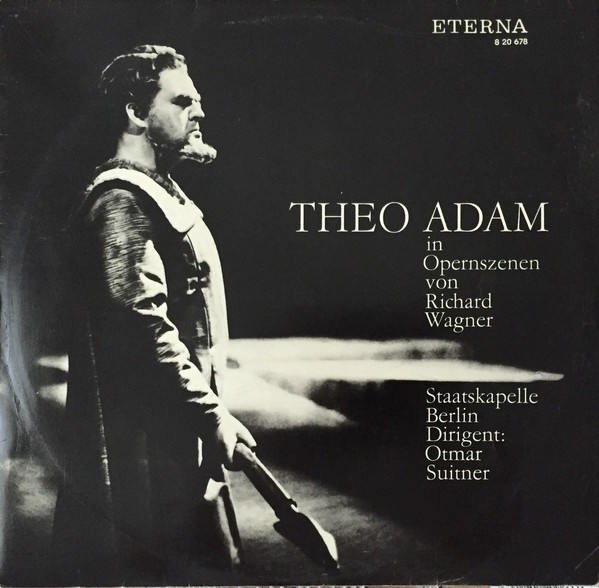 Vinyl Theo Adam, Otmar Suitner &lrm;&ndash; Theo Adam in Opernszenen &lrm;, muzica clasica