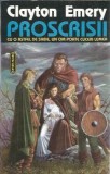Proscrisii Clayton Emery Editura Nemira Nautilus An 1993 Carti SF Literatura Clasica Romane Celebre Editie Veche Coperta Cartonata