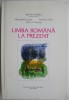 Limba Romana la Prezent - Iulian Negrila - Eseuri Critica Literara - Carte Noua/Anticariat