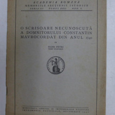 O SCRISOARE NECUNOSCUTA A DOMNITORULUI CONSTANTIN MAVROCORDAT DIN ANUL 1740 de HANS PETRI , 1940