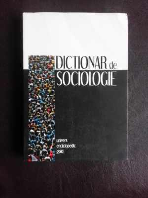 Dictionar de sociologie foto