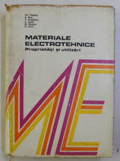 MATERIALE ELECTROTEHNICE , PROPRIETATI SI UTILIZARI de CH. POPESCU , A. IFRIM , S. CEDIGHIAN , 1976 foto