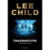 &Ouml;sszeesk&uuml;v&eacute;s - Lee Child