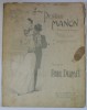 PENTRU MANON ( STANCES A MANON ), poesie de MAURICE BOUKAY , musica de PAUL DELMET , CCA. 1900 , PARTITURA