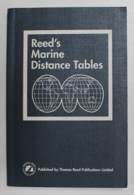 REED &amp;#039;S MARINE DISTANCE TABLES by R.W. CANEY and J.E REYNOLDS , 1992 foto