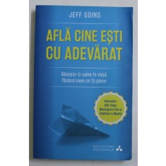 AFLA CINE ESTI CU ADEVARAT de JEFF GOINS , 2017