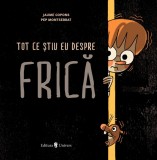 Tot ce stiu eu despre frica | Jaume Copons, Univers