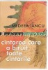 Cintarea Care A Biruit Toate Cintarile - Medeea Iancu - Poezii, 2015, Paralela 45, 110 pagini, Romana, ISBN 9789734721900