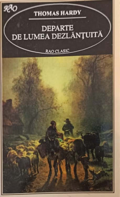 DEPARTE DE LUMEA DEZLANTUITA-THOMAS HARDY-262469 foto