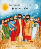 &Icirc;nțeleptul Iosif și frații săi - Paperback brosat - Iona