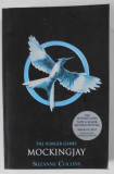 THE HUNGER GAMES , THE MOCKINGJAY by SUZANNE COLLINS , 2011