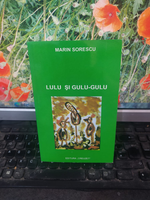 Marin Sorescu, Lulu și Gulu-gulu, desene de autor ed. Creuzet București 1995 202