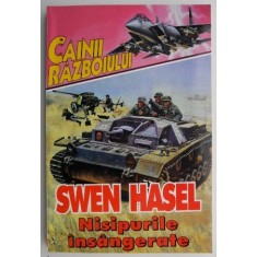 Nisipurile insangerate &ndash; Swen Hasel