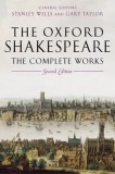 The Oxford Shakespeare: The Complete Works