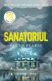 Cumpara ieftin Sanatoriul/Sarah Pearse