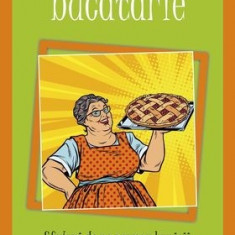 Trucuri în bucătărie. Sfaturi de pe vremea bunicii