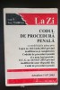 Codul de procedură penală. Actualizat 11.07.2003