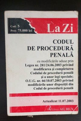 Codul de procedură penală. Actualizat 11.07.2003 foto