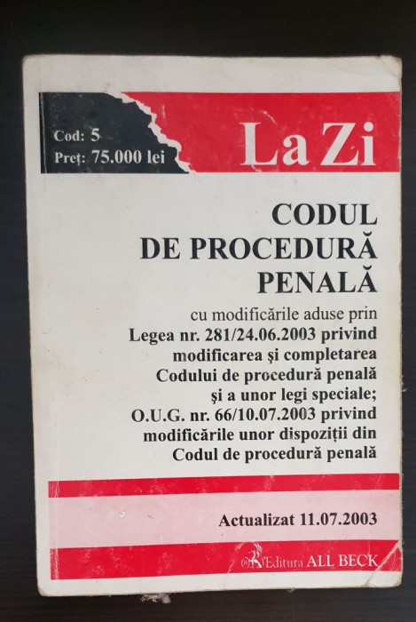 Codul de procedură penală. Actualizat 11.07.2003