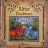 Ritter-Handbuch: Cum devii cavaler - Sir Geoffrey de Lance (Carte in Germana)