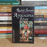 RUDOLF STEINER - APOCALIPSA LUI IOAN , 1996 *