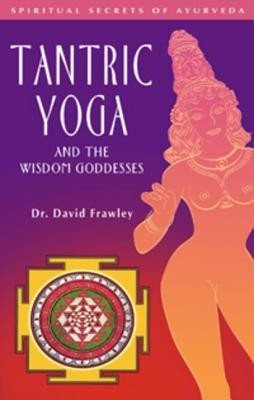 Tantric Yoga and the Wisdom Goddesses foto