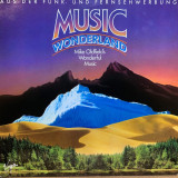 Vinil Mike Oldfield &ndash; Music Wonderland (G)