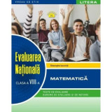 Evaluarea Nationala. Matematica. Clasa a 8-a - Gheorghe Iacovita