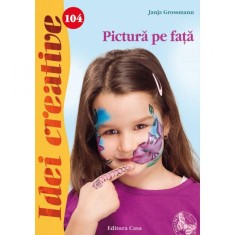 Pictura pe fata - Janja Grossmann