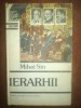Ierarhii- Mihai Sin