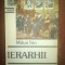 Ierarhii- Mihai Sin