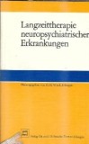 Langzeittherapie neuropsychiatrischer Erkrankungen - H. H. Wieck