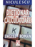 Nicolae Ionescu Crutan - Dictionar de calculatoare englez-roman (Editia: 2005)