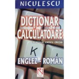 Nicolae Ionescu Crutan - Dictionar de calculatoare englez-roman (editia 2005)