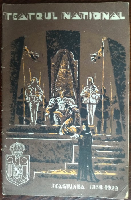 TEATRUL NATIONAL 1938-1939/BROSURA CU POZE SOCIETARI+RECLAME/prez. I.M.SADOVEANU