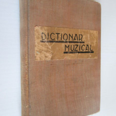 Dictionar muzical ilustrat de A.L.Ivela,prima editie 1927,libraria Alcalay & Co.